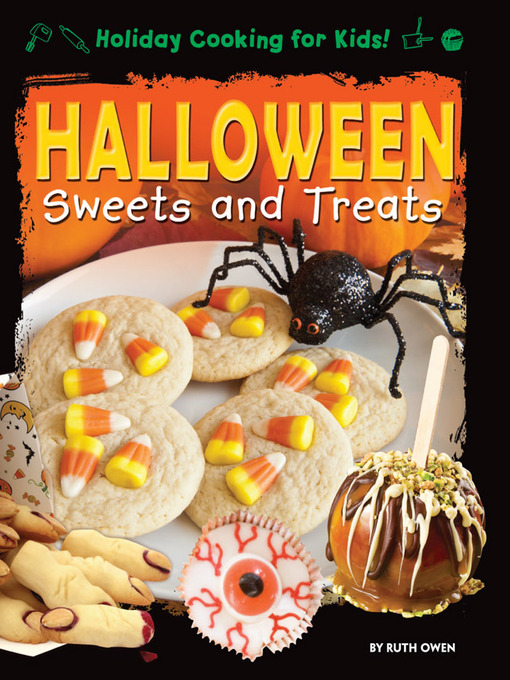 Title details for Halloween Sweets and Treats by Ruth Owen - Wait list